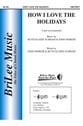 How I Love the Holidays Two-Part choral sheet music cover